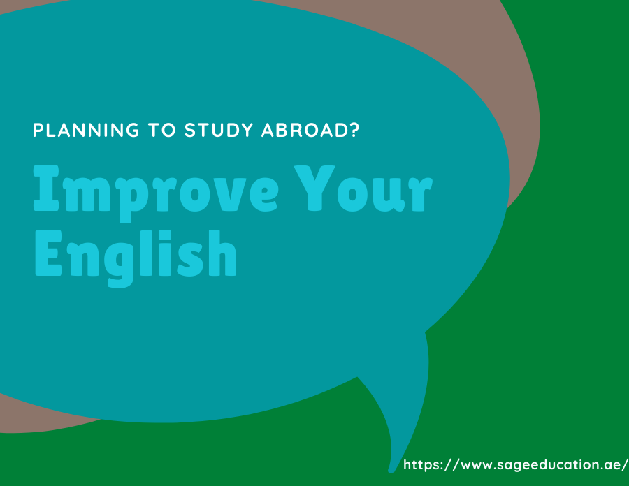 Going Abroad To Study? Here Are The Ways To Improve Your English | Sage  Education